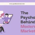 The Psychology Behind Modern Marketing